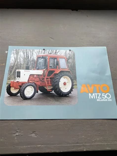 PROSPECTUS TRACTEUR AVTO Mtz50 52 Belarus 550 Tractor Brochure Prospekt