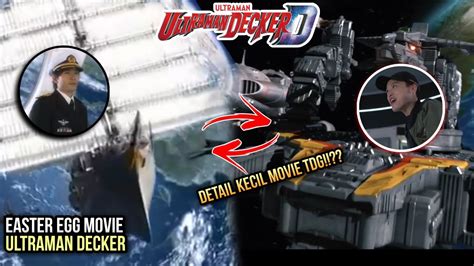 Easter Egg Movie Ultraman Decker Finale Journey To Beyond