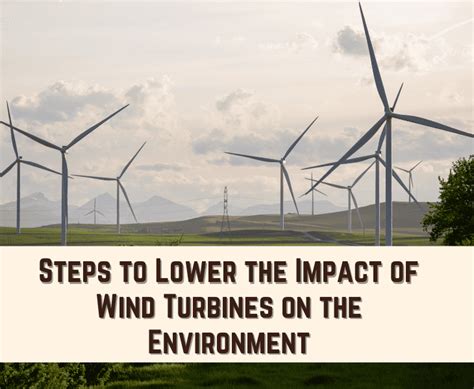 Most Negative Effects of Wind Turbines on The Environment?