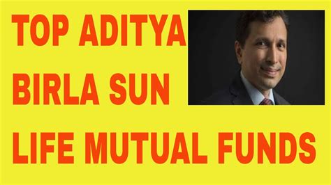 Top Aditya Birla Sun Life Mutual Funds Best Absl Mutual Fund Schemes Top Absl Mutual Funds For