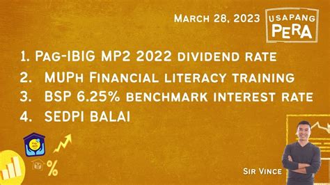 Pag IBIG MP2 Dividend MUPh Fin Lit Training BSP Interest Rate SEDPI