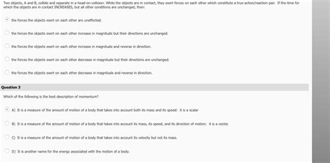 Solved Two objects, A and B, collide and separate in a | Chegg.com