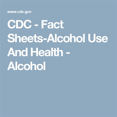 Cdc Fact Sheets Alcohol Use And Health Alcohol Alcohol Health Fact Sheet