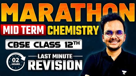 Class Cbse Complete Chemistry Mid Term Marathon Last Minute