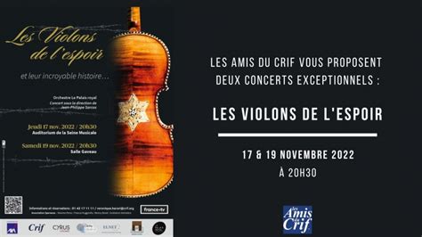 Amis Du Crif Concerts Exceptionnels En Exclusivit Les Violons De L