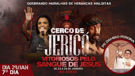 7 DIA CERCO DE JERICÓ VITORIOSOS PELO SANGUE DE JESUS 29 01 23