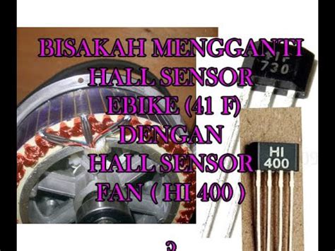 Eksperiment Mengganti Hall Sensor Ebike Dengan Hall Sensor Fan Murah