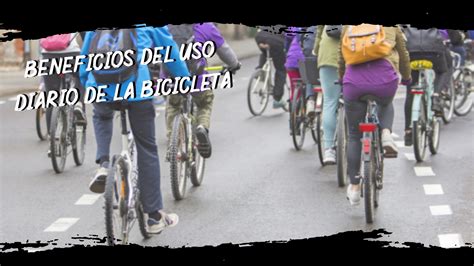 Beneficios Del Uso De La Bicicleta En Tu Salud