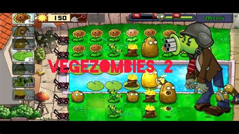 Jugando Plants Vs Zombies Parte Final Juego Vegezombies Youtube