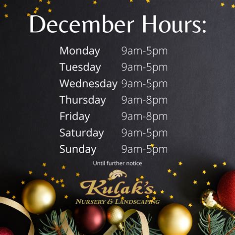 Xmas Hours Kulak S Nursery Landscaping