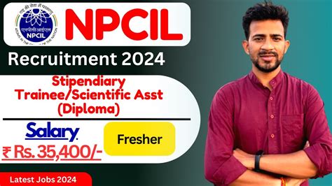 Npcil Recruitment Npcil Stipendiary Trainee Scientific Asst