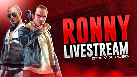 GTA V ROLEPLAY PUBG MOBILE LIVE RONNY PLAYS Htrp YouTube