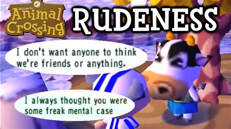 Animal Crossing Rudeness Youtube