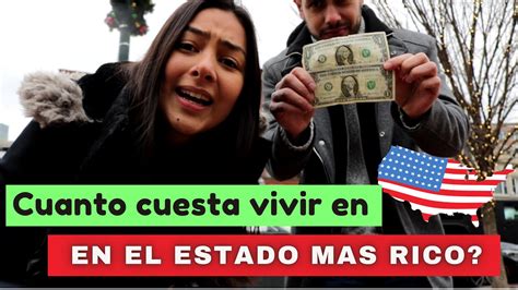 X 500 Para Vivir En Este Estado Cuanto Cuesta Vivir En Estados