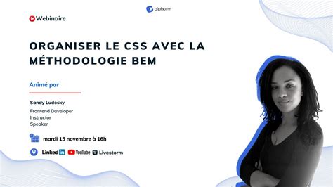 Organiser le CSS avec la méthodologie BEM YouTube