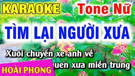 Karaoke T M L I Ng I X A Tone N Nh C S Ng D H T Ho I Phong Organ