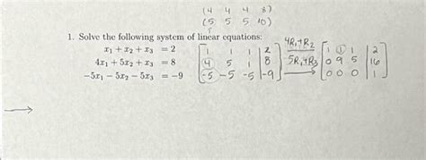 Solved 1. Solve the following system of linear equations: | Chegg.com 