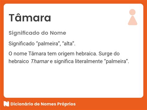 Significado Do Nome Tamara - Significado do nome Tâmara - Dicionário de Nomes Próprios