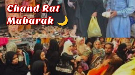 Chand Rat Mubarak Eid Ul Adha Mubarak Too All Muslims Rat Dar Tk