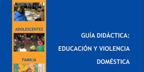 Guía Didáctica Educación Y Violencia Doméstica Uruguay Educa