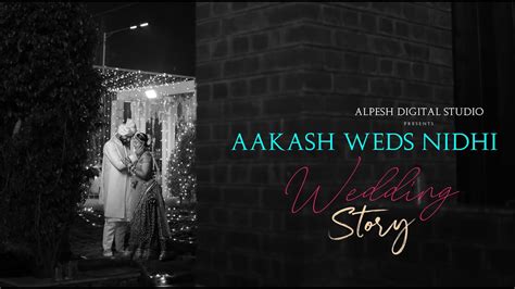 Best Wedding Highlights 2023 Aakash Weds Nidhi Alpesh Digital