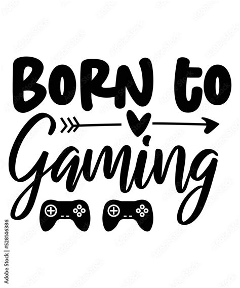 Gamer Svg Bundle Video Game Svg Bundle Gaming Svg Funny Gamer Svg