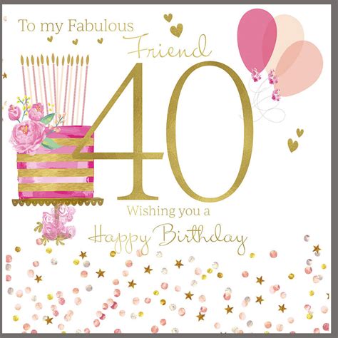 Large Happy 40th Birthday Card Fabulous Friend 8 25 X 8 25 Inches