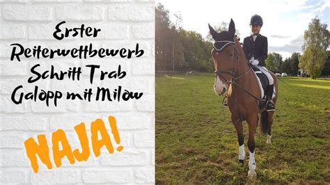 Mein Erster Reiterwettbewerb Schritt Trab Galopp Mit Milow YouTube