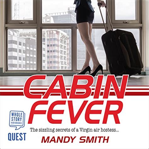 Cabin Fever: The Sizzling Secrets of a Virgin Air Hostess... (Audio ...