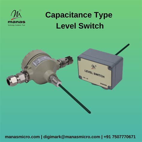 Buy Capacitance Type Level Switch Manufacturer Manas Micro