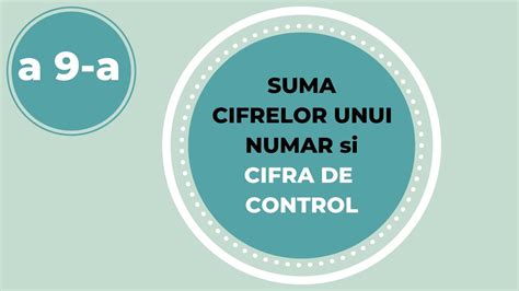 Suma Cifrelor Unui Numar Si Cifra De Control Teorie Si Program