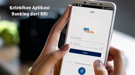 Kelebihan Aplikasi Banking Dari BRI Dirman Personal Blog