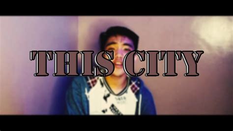 This City Sam Fischer Cover By Kurt Justin Youtube