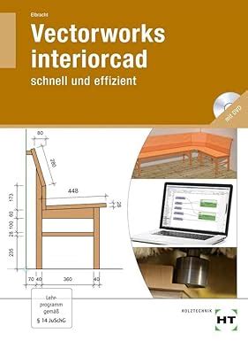 Vectorworks Interiorcad Schnell Und Effizient Schnell Und Effizient