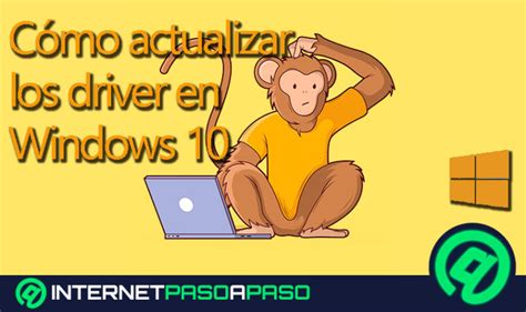 Actualizar Controladores en Windows 10 Guía Paso a Paso 2025