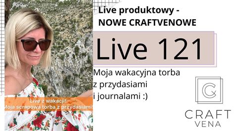 Live 121 Scraperka na wakacjach co zabrałam ze sobą do Czarnogóry i