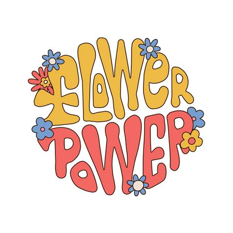 Flower Power Famosa Frase Hippie Con Letras Texto Hippy Dibujado A