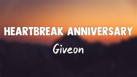 Heartbreak Anniversary Giveon Lyrics Youtube