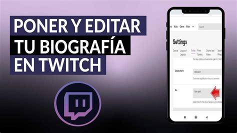 ¿cómo Poner Y Editar Tu Biografía En Twitch Personaliza Tu Canal