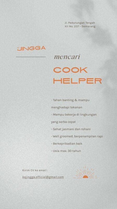 Lowongan Kerja Cook Helper Di Ke Jingga Lokersemar Id