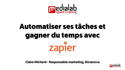 Utiliser Zapier pour automatiser ses tâches et gagner du temps