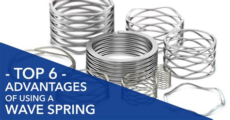 Top Advantages Of A Wave Spring Smalley