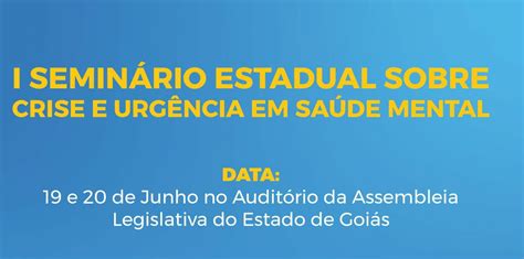 Ses Promove Primeiro Seminário Estadual Sobre Crise E Urgência Na Saúde