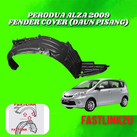 Perodua Alza Fender Cover Liner Protector Daun Pisang New