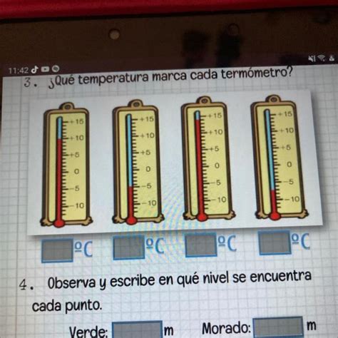 Qué temperatura marca cada termómetro porfa es antes de la 1 00 hoy