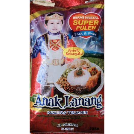 Jual Beras Kristal Super Pulen Anak Lanang Kg Kg Produksi Cv