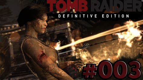 Tomb Raider Goty Das Dorf Deutsch German Youtube