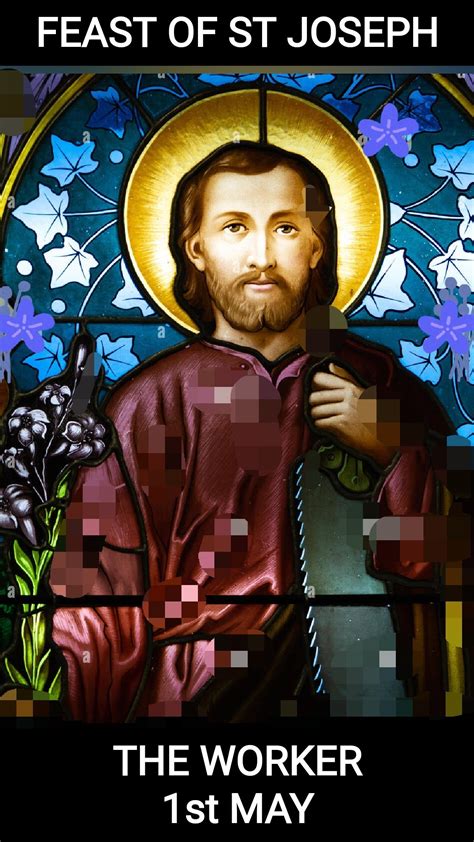 Feast Of Saint Joseph The Worker 1st May Prayers And Petitions