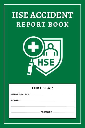 Hse Accident Report Book A Hse Compliant Accident Incident Record