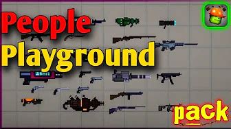 People Playground weapons guns for Melon Playground Mods (Melon Sandbox ...